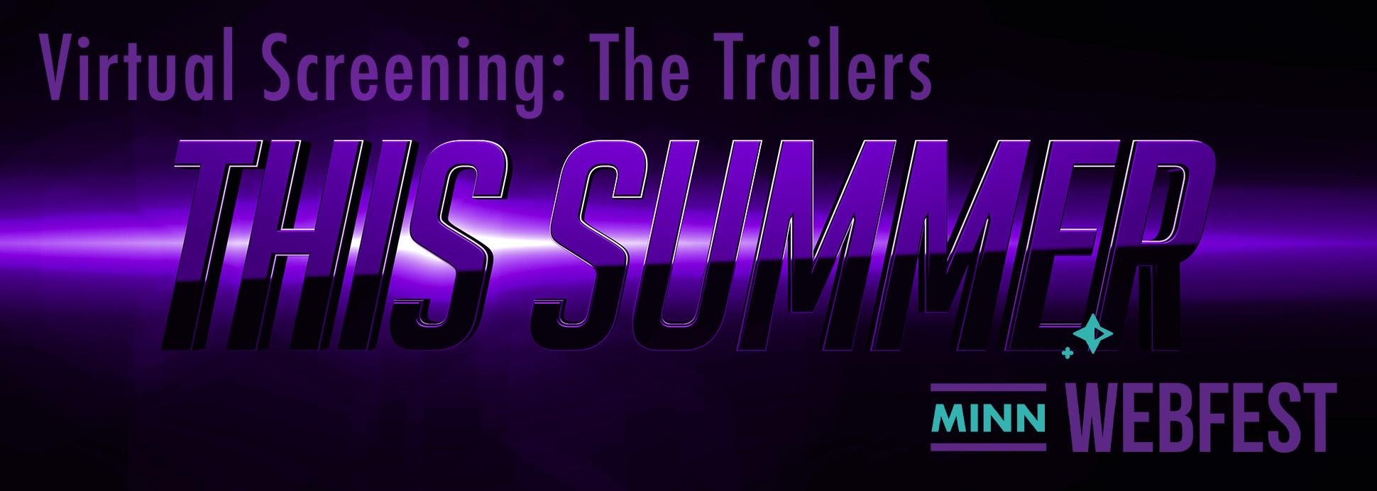 The Trailers