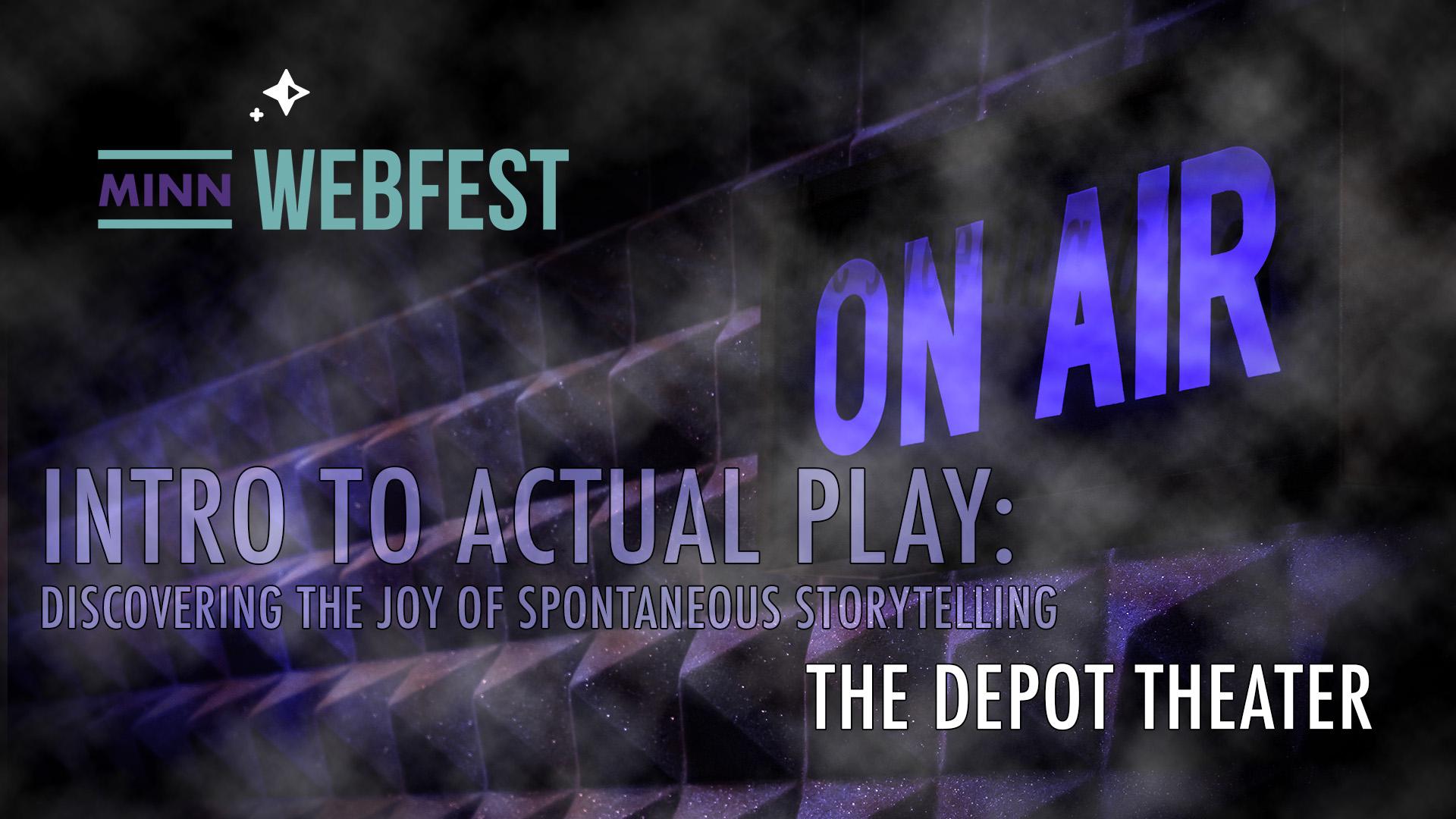 Intro to Actual Play: Discovering the Joy of Spontaneous Storytelling