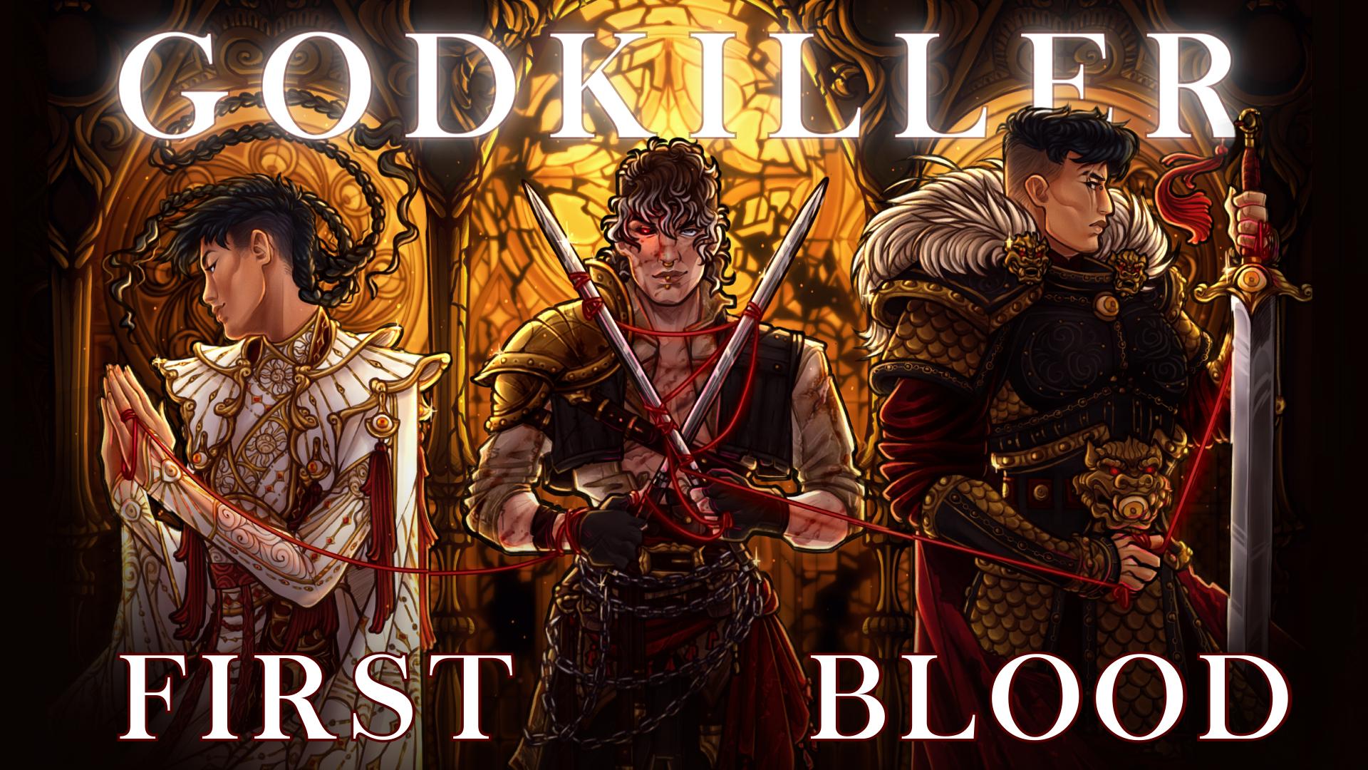 GODKILLER: First Blood