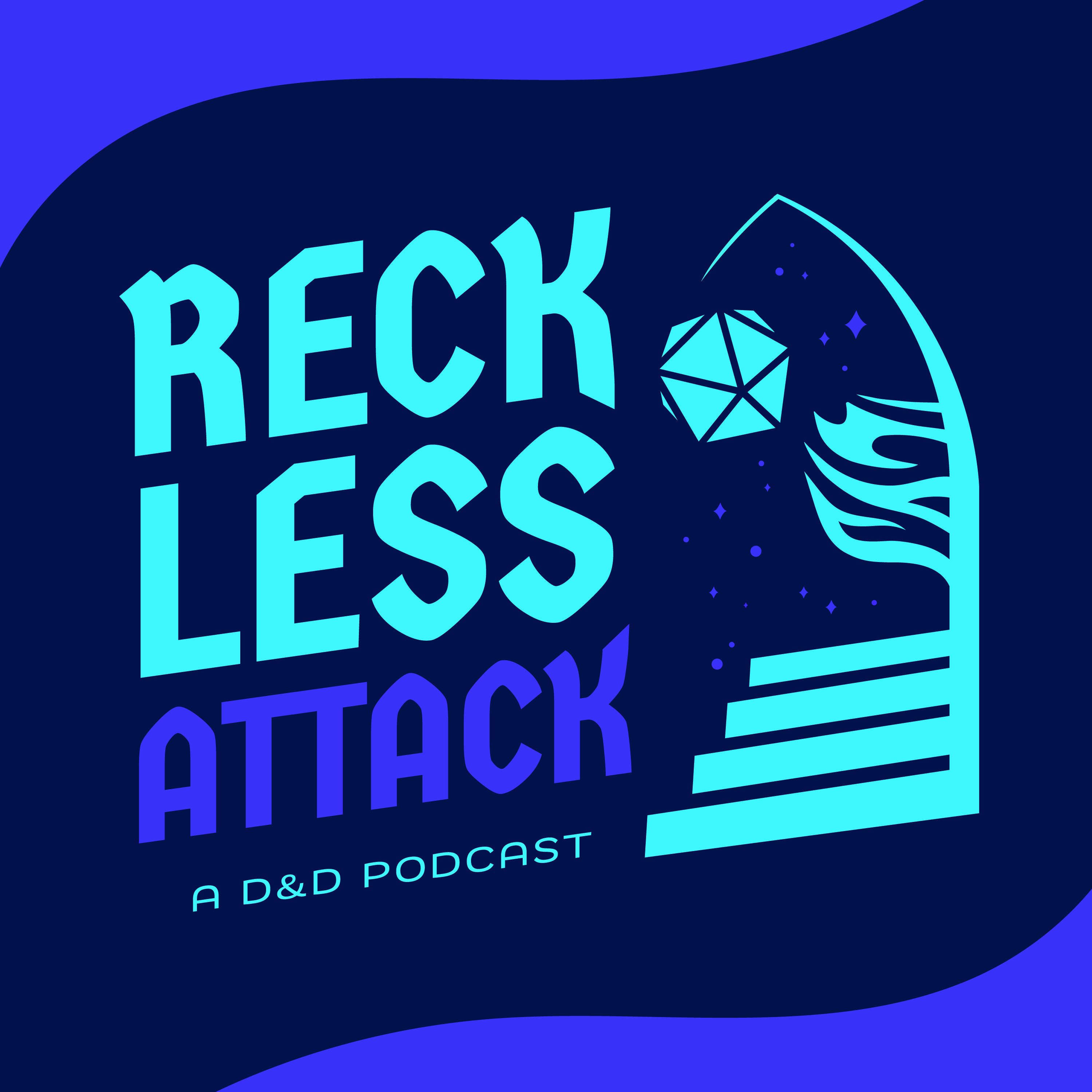 Reckless Attack D&D 5e AP Podcast